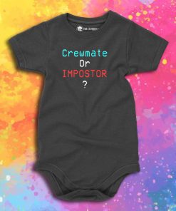 Crewmate or Impostor Halloween T shirt Funny Gaming Gift Baby Onesie