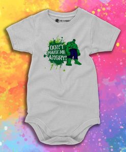Do not Make Me Angry Baby Onesie