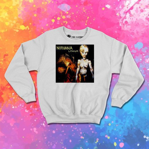 Lithium Song Nirvana Sweatshirt