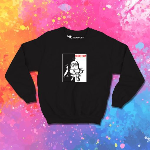 Miniontron Sweatshirt