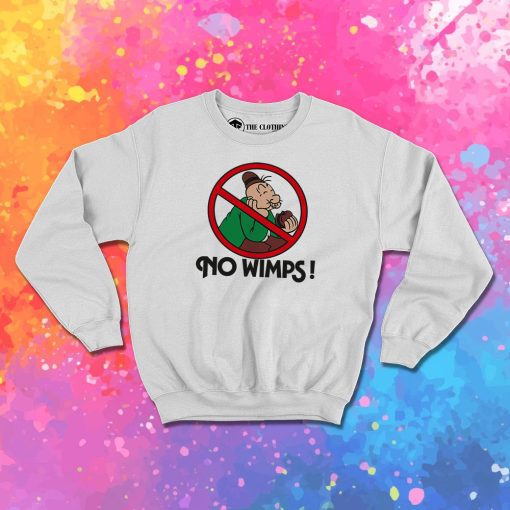 No Whimps Vintage Sweatshirt