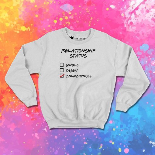 Otaku Relationship Sweatshirt