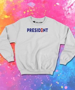 President Biden Sweatshirt