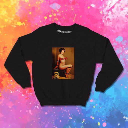 Sexy Princess Rebel Star Wars Sweatshirt