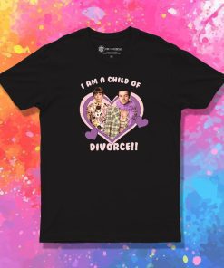 I Am a Child of Divorce Harry Taylor T Shirt