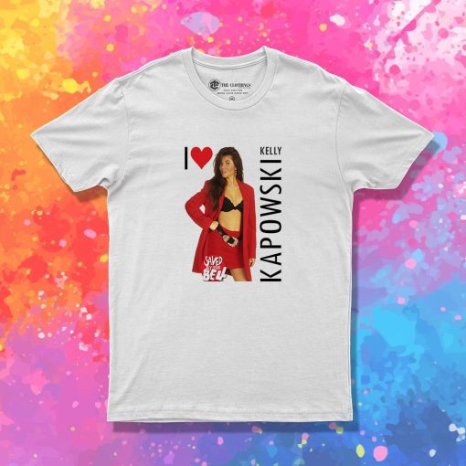 I Love Kelly Kapowski Sexy Photo T Shirt