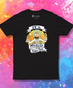Its MODELO Time Foo Rick and Morty T Shirt