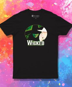 Wicked Broadway Musicals T Shirt