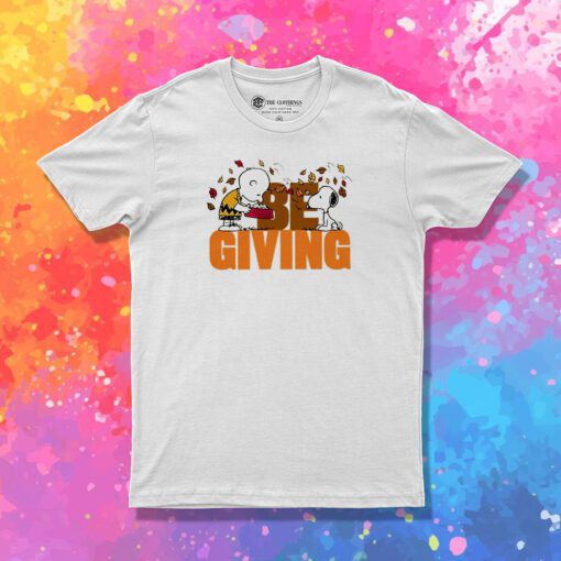 Be Giving Charlie Snoopy T Shirt