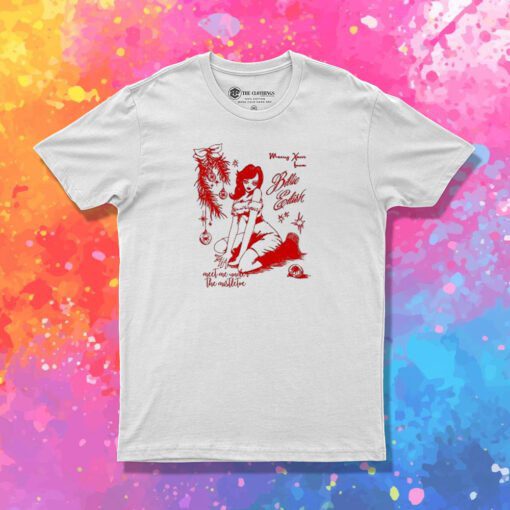 Billieeilish Merry Xmas Meet Me Under The Mistletoe T Shirt