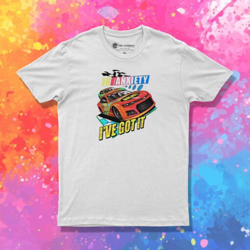 Dave TV Series Nascar Anxiety I’ve Got It T Shirt