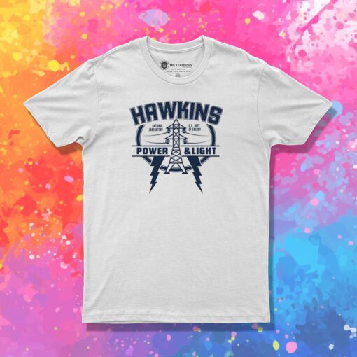 Hawkins Power And Light Stranger Things T Shirt