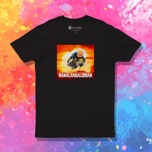 Nanalan The Nanalandalorian T Shirt