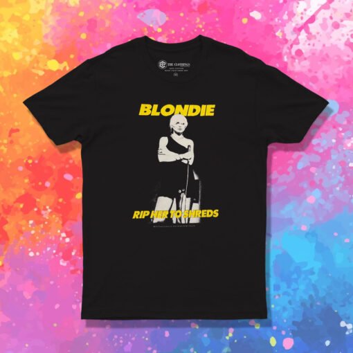 Rip Her To Shreds Blondie T Shirt