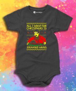 All I Want For Christmas Is Steamed Hams Baby Onesie