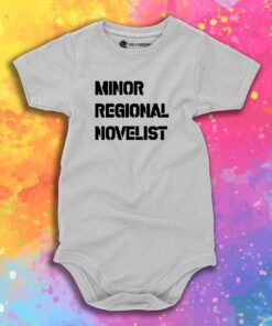 Minor Regional Novelist Baby Onesie 1.jpeg