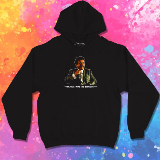 Goodfellas Joe Pesci Funny Hoodie 1.jpeg