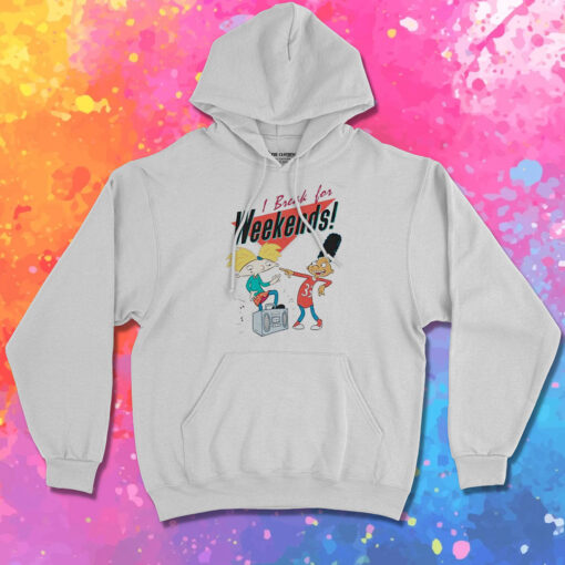 Hey Arnold I Break For Weekends Hoodie 1.jpeg