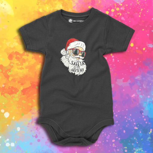Santa Is My Homeboy Christmas Baby Onesie.jpeg
