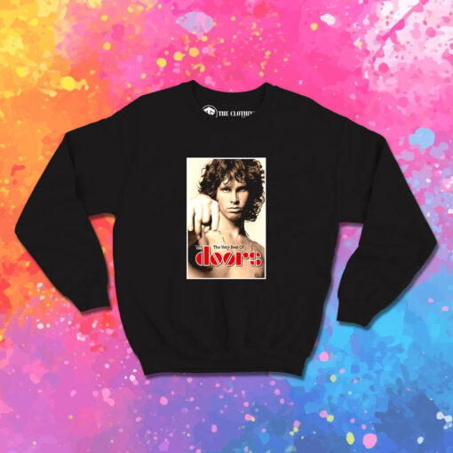 Jim Morrison The Very Best OF The Doors Sweatshirt 1.jpeg