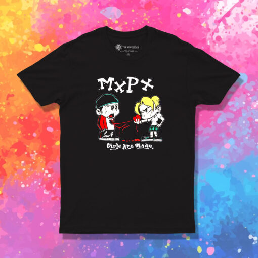Mxpx Girls Are Mean Band T Shirt 1.jpeg